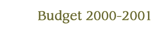 Budget 2000-2001