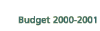 Budget 2000-2001